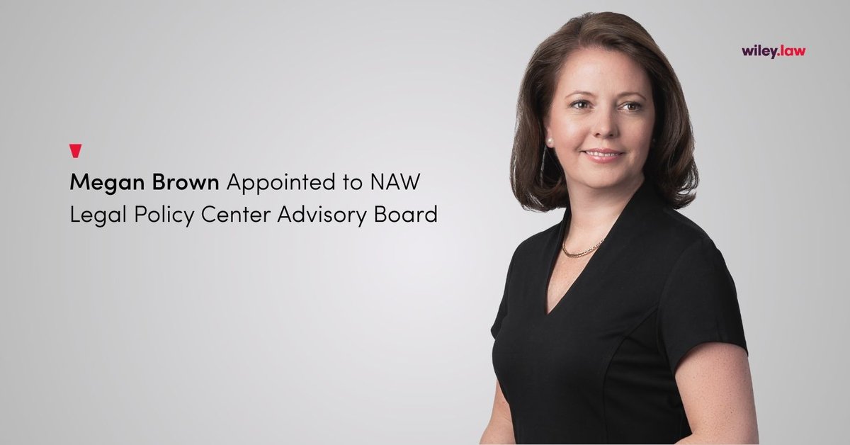 Wiley (@wileyrein) on Twitter photo Megan Brown has been selected to join the National Association of Wholesale-Distributors Legal Policy Center’s advisory board. Learn more here: wiley.law/pressrelease-M…
<a href="/NAWorg/">Wholesaler-Distributors</a>
#WileyWay #LegalPolicy Megan Brown has been selected to join the National Association of Wholesale-Distributors Legal Policy Center’s advisory board. Learn more here: wiley.law/pressrelease-M…
<a href="/NAWorg/">Wholesaler-Distributors</a>
#WileyWay #LegalPolicy