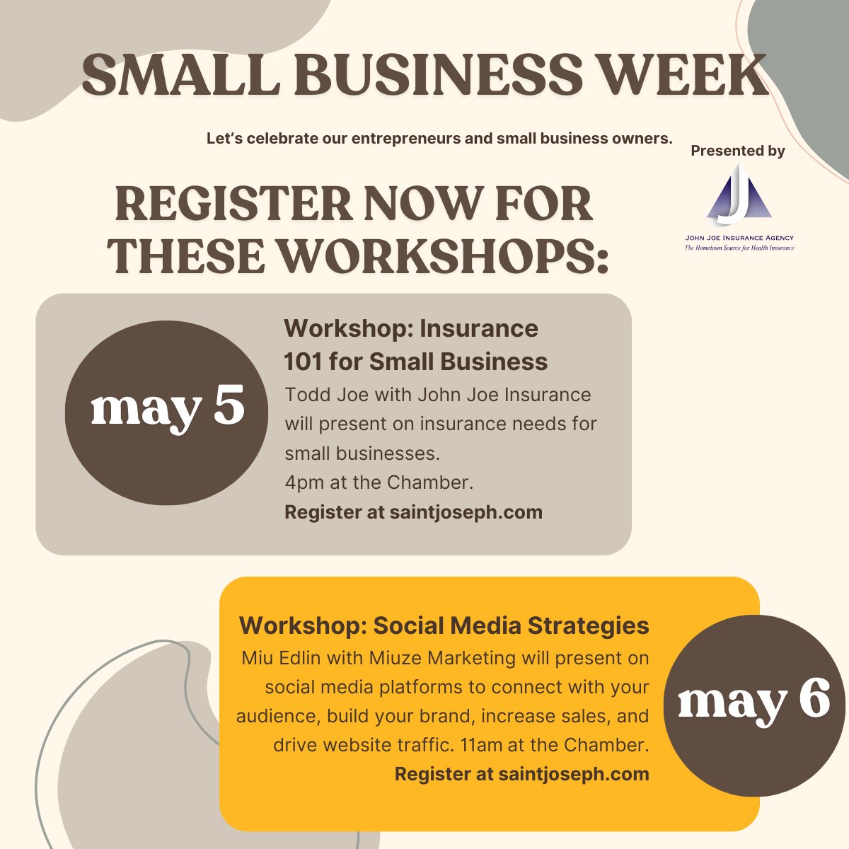 Register now for these workshops that can help your small business! Who couldn't use a little help understanding insurance and social media? Free to attend, register here: members.saintjoseph.com/events
