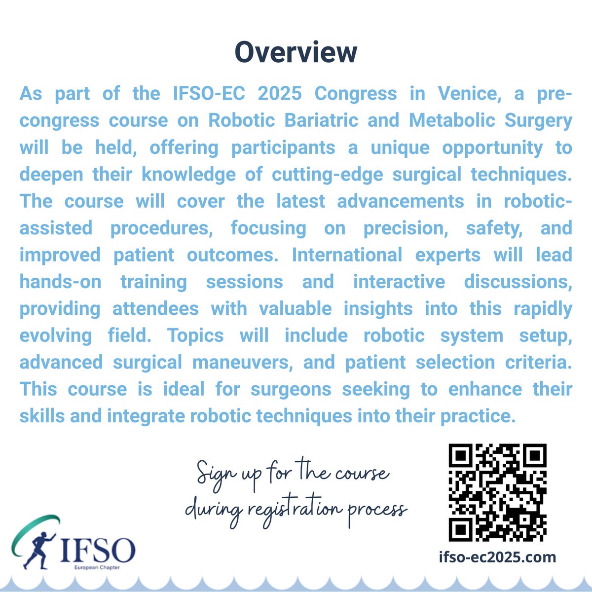 IFSO (@ifsosecretariat) on Twitter photo PRE-CONGRESS COURSE
IFSO EC & Young IFSO COURSE: ROBOTIC BARIATRIC AND METABOLIC SURGERY
If you are already registered in the Congress, please use the link received from reg_ifsoec25@kenes.com or contact the registration manager at reg_ifsoec25@kenes.com PRE-CONGRESS COURSE
IFSO EC & Young IFSO COURSE: ROBOTIC BARIATRIC AND METABOLIC SURGERY
If you are already registered in the Congress, please use the link received from reg_ifsoec25@kenes.com or contact the registration manager at reg_ifsoec25@kenes.com