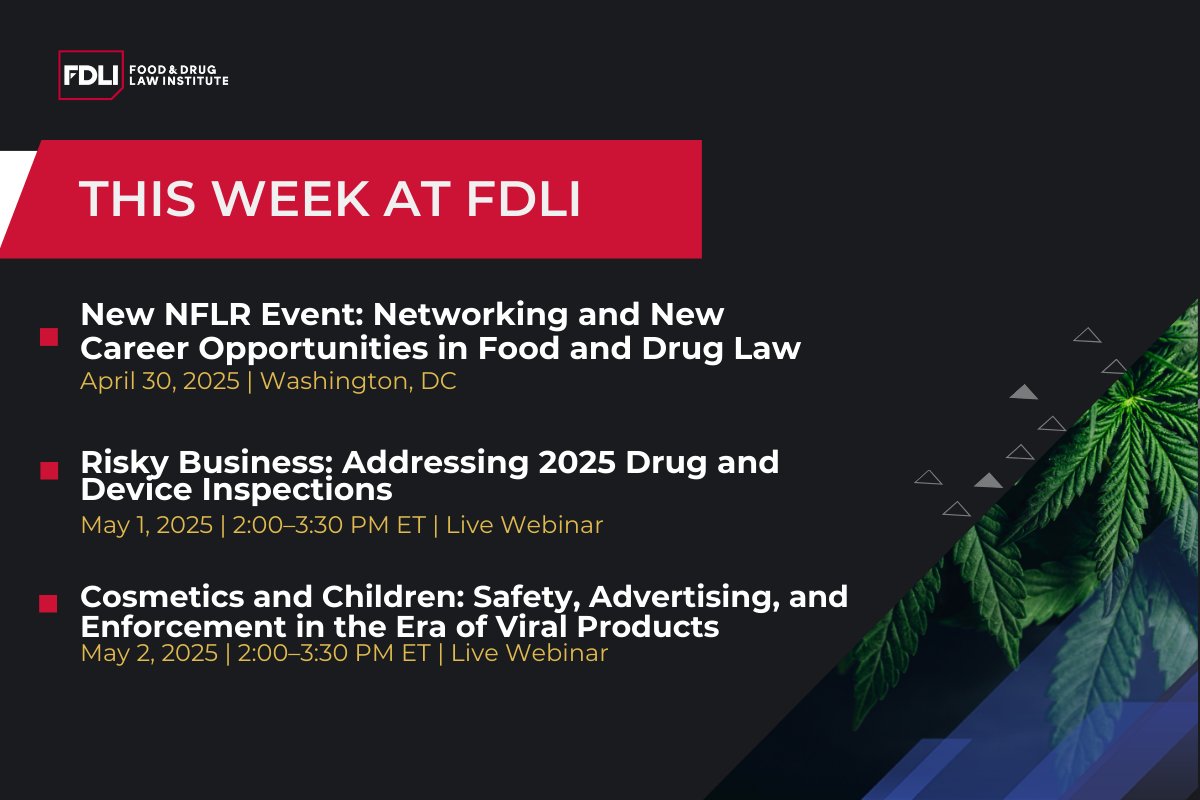 This Week at FDLI! Visit fdli.org/programs to register for this week's events
