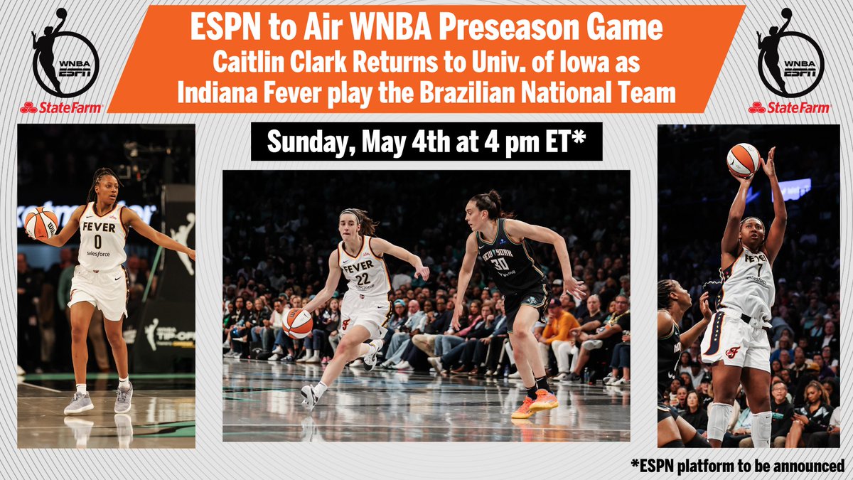 ESPNPR's tweet photo. Sunday, ESPN will air the @IndianaFever's preseason #WNBA matchup against the Brazil National Team

Featuring Caitlin Clark's return to the University of Iowa

🏀 4p ET | *ESPN platform to be announced https://t.co/5NpFZsovF0