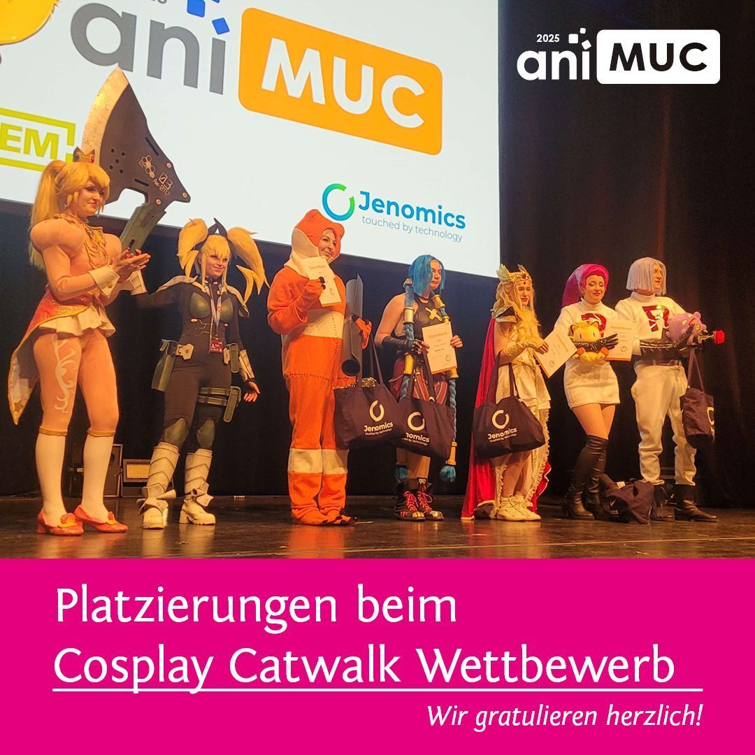 Gratulation und Glückwunsch an die Erstplatzierten beim Cosplay Catwalk!
Die Platzierungen lauten wie folgt: 

Judges Choice:
Mithosuu
Resuri Ackerman

3. Platz:
Das AMS

2. Platz:
Makorichan

1. Platz:
Nanafly Cosplay