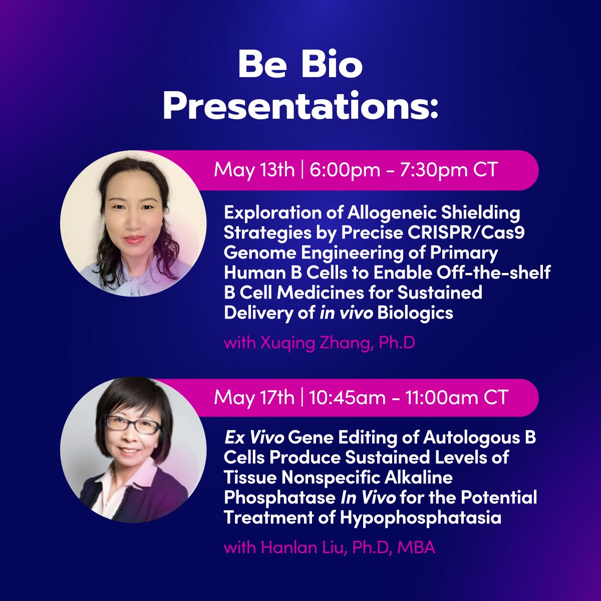 Our team is presenting data for BE-102 and our allogeneic platform at the <a href="/ASGCTherapy/">ASGCT</a> Conference! Join Xuqing Zhang, Ph.D, and Hanlan Liu, Ph.D, MBA, for their poster and oral presentations. We look forward to seeing you there.