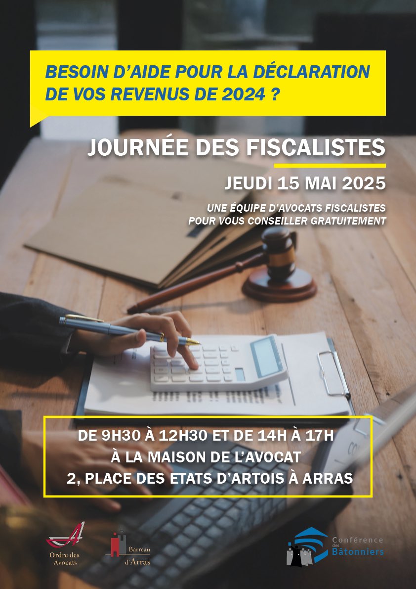 La #journéedesfiscalistes, c’est le 𝐣𝐞𝐮𝐝𝐢 𝟏𝟓 𝐦𝐚𝐢 𝟐𝟎𝟐𝟓 partout en France avec la <a href="/Conf_Batonniers/">ConférenceBâtonniers</a> et à #Arras, c’est à la  𝐌𝐚𝐢𝐬𝐨𝐧 𝐝𝐞 𝐥’𝐀𝐯𝐨𝐜𝐚𝐭 située 2 place des États d’Artois. Déclarez bien vos revenus : rencontrez 𝐥𝐞𝐬 𝐀𝐯𝐨𝐜𝐚𝐭𝐬 𝐝’𝐀𝐫𝐫𝐚𝐬.