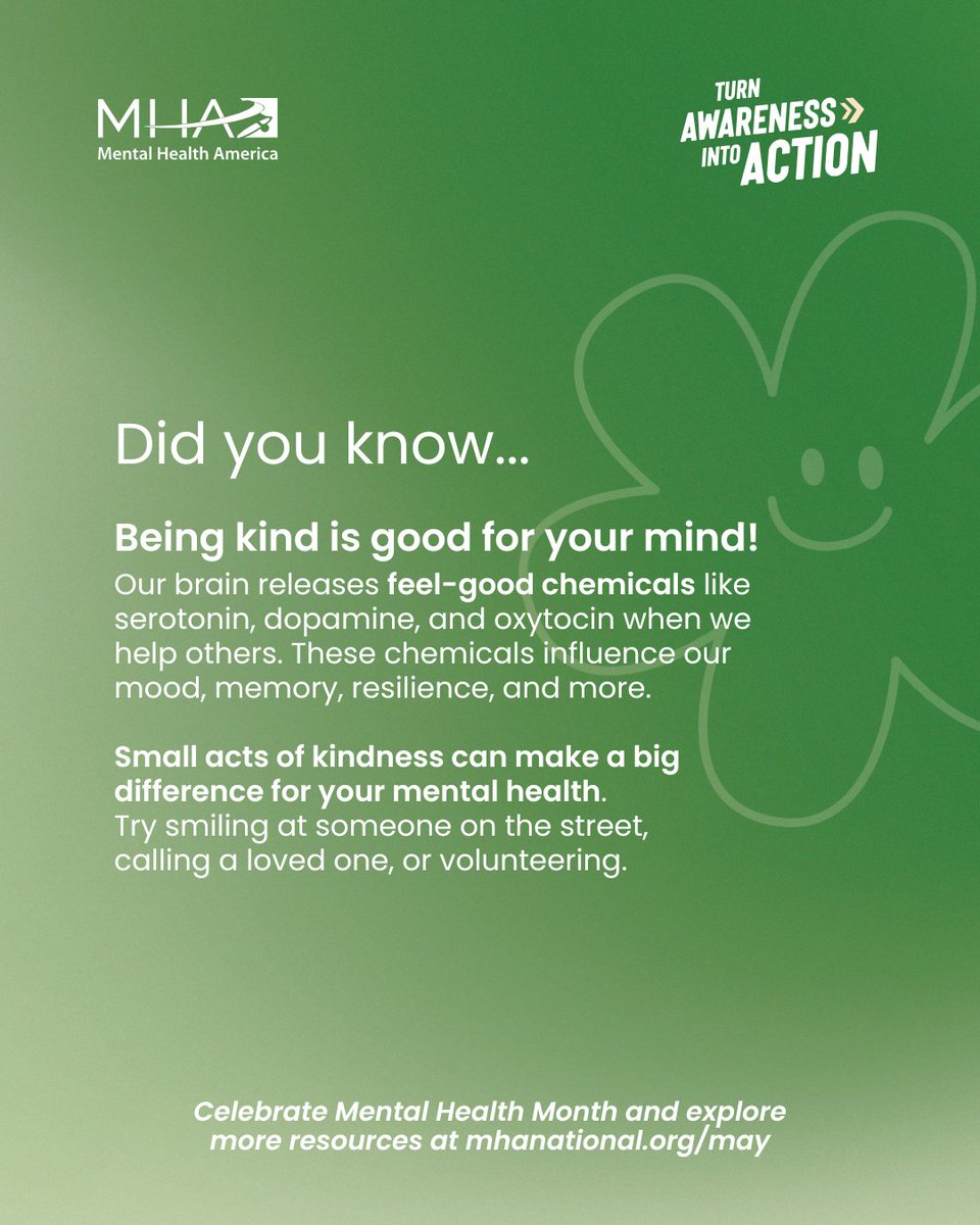 Did you know that helping others actually helps you? This #MHM, remember that small acts of kindness can make a big difference for your mental health. Learn how you can #TurnAwarenessIntoAction for your mental health with MHA’s #MHM Action Guide: mhanational.org/may