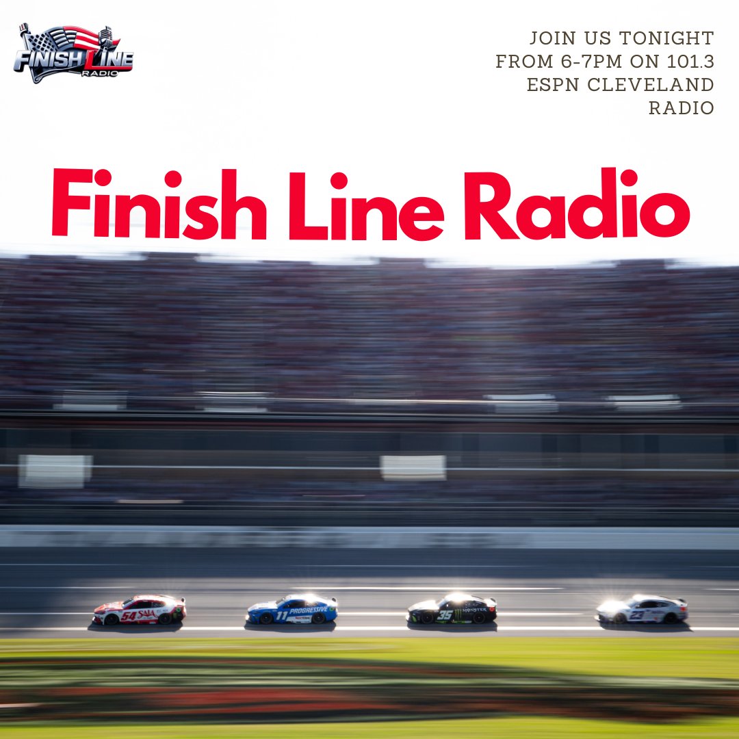 finishlineradio's tweet image. 🔥 Get ready for another adrenaline-filled Finish Line Radio!

Tune in TONIGHT 6–7PM on 101.3 ESPN Cleveland for the latest NASCAR drama, rankings &amp;amp; race predictions.

🎙 Listen anytime on Apple Podcasts, Spotify &amp;amp; Amazon Music!

#FinishLineRadio #NASCAR #RaceDay