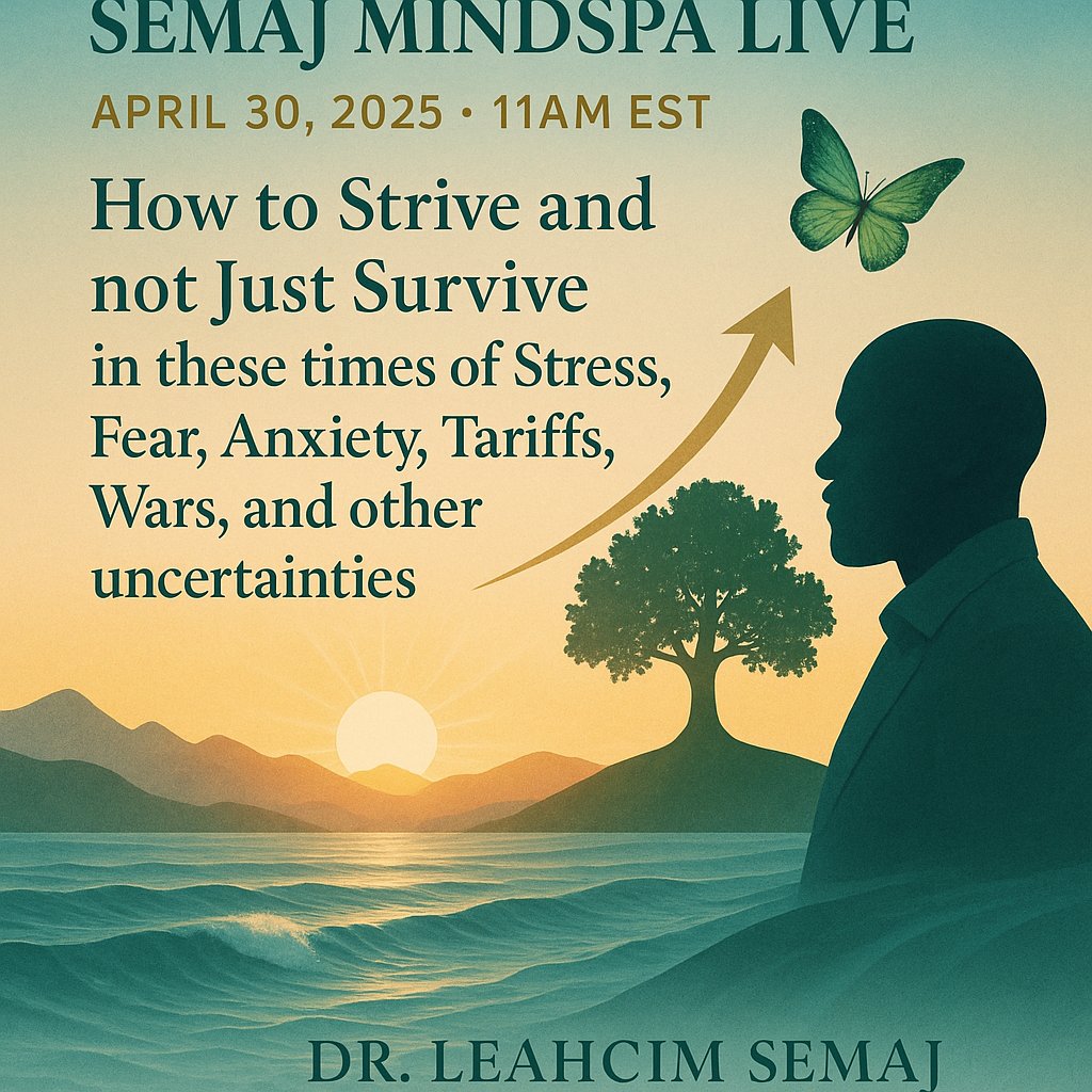 Navigating the daily challenges of stress, anxiety, and fear requires more than just coping—it calls for strategies that enable us to thrive.

The Semaj MindSpa Blog offers a wealth of insights to support this journey.
April 30, 2025; 11am EST LIVE.