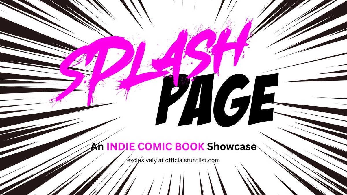 COMIC BOOK CREATORS—

We’re launching a new showcase called SPLASH PAGE that will feature indie comic books &amp; graphic novels with a cinematic sensibility that could be adapted for the screen.

Free &amp; open to submit now. Details below: