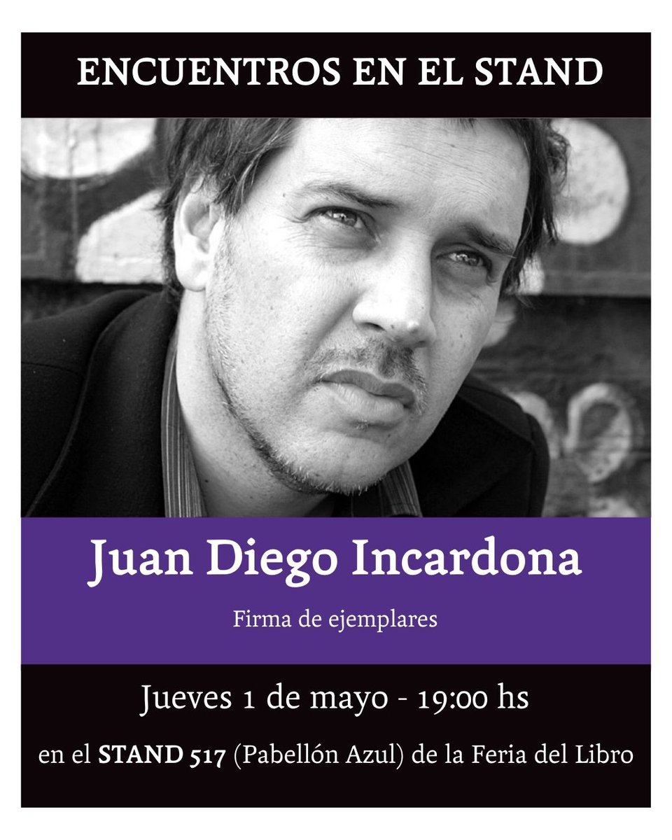 #EncuentrosEnElStand de interZona || 𝐉𝐮𝐚𝐧 𝐃𝐢𝐞𝐠𝐨 𝐈𝐧𝐜𝐚𝐫𝐝𝐨𝐧𝐚

El autor pasará a firmar ejemplares y compartir con sus lectores este jueves 1 de mayo a las 19hs. 

Pasa por nuestro stand 517 del Pabellón Azul de la #FeriaDelLibro 

¿Nos vemos ahí?