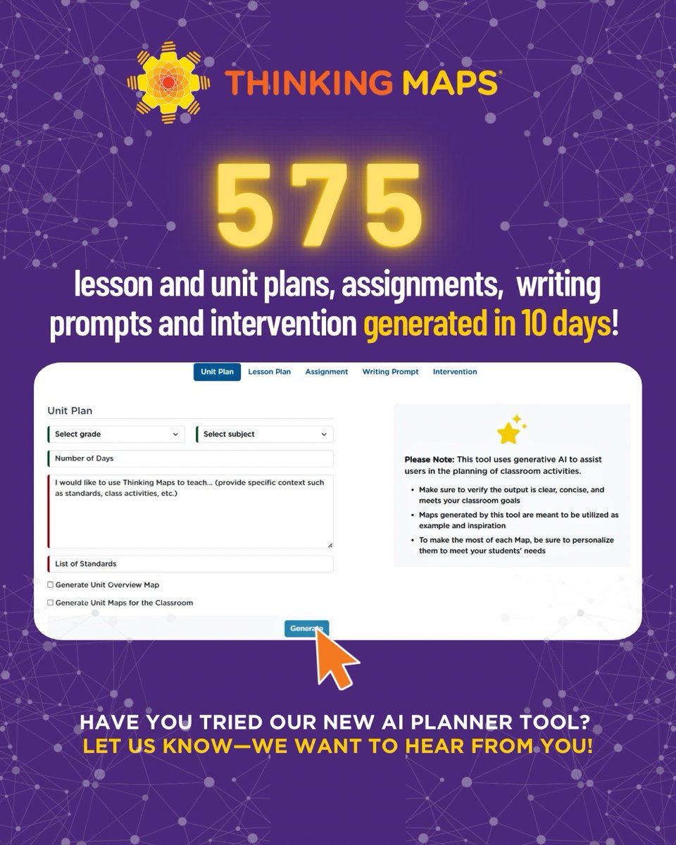 Have you used our new AI Planner Tool? Since our launch, educators have already generated hundreds of instructional assets using Thinking Maps! Don’t wait, get inspired! 

We want to hear your feedback! Send us a message to get started!