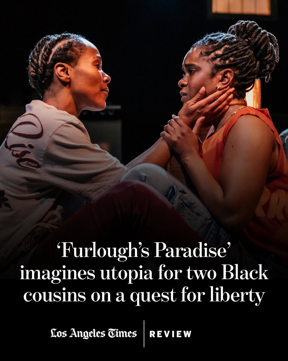 ‘Furlough’s Paradise’ imagines utopia for two Black cousins on a quest for liberty. Read Times theater critic Charles McNulty's review now:
latimes.com/entertainment-…