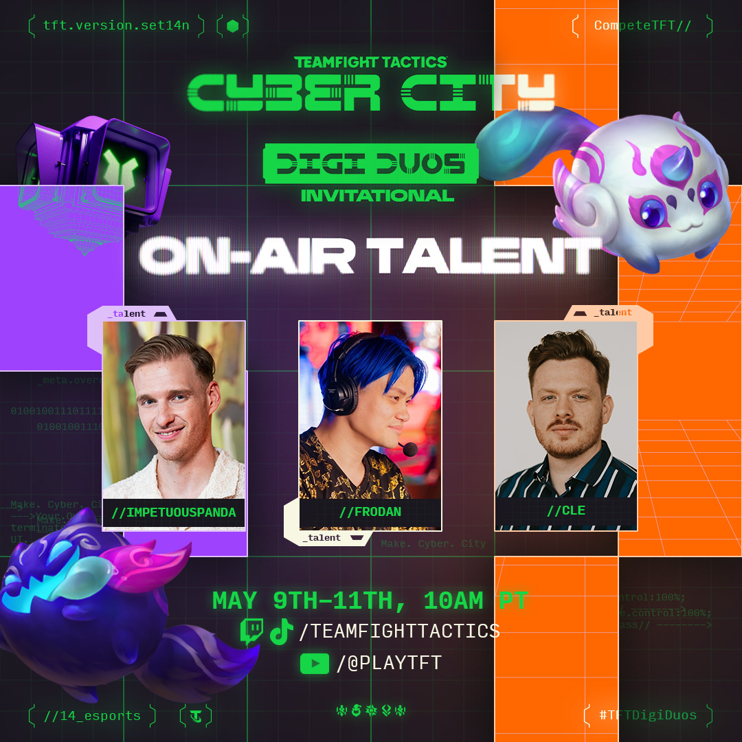 CompeteTFT's tweet photo. From the neon streets of Cyber City to your screens 🖥️ Meet the voices behind the #TFTDigiDuos Invitational!

🎙️ @ImpetuousPanda
🎙️ @Frodan
🎙️ @CLE_TFT https://t.co/GJyoBl7eW0