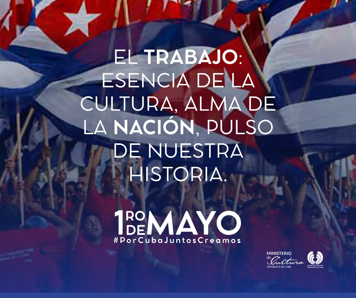 🇨🇺 Este #1Mayo los trabajadores del sector de la cultura nos sumamos a la celebración por el #DíaInternacionalDeLosTrabajadores. Juntos desfilaremos reafirmando nuestro compromiso con la cultura, nuestra historia, nuestra nación.
#CubaEsCultura #PorCubaJuntosCreamos
