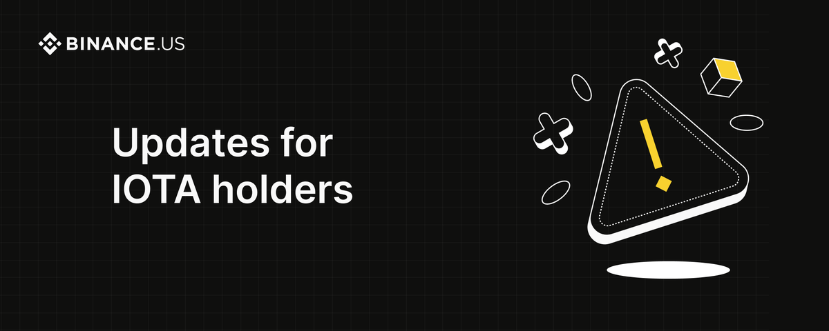 Binance.US will support the IOTA mainnet upgrade and update deposit addresses