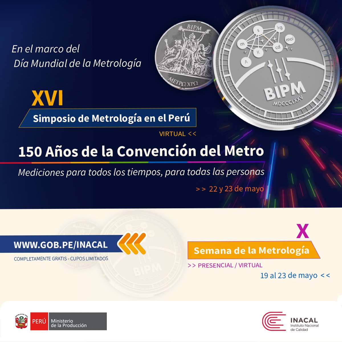 📏🌎  Ya puedes inscribirte al XVI Simposio de Metrología, donde se presentarán los principales avances metrológicos a nivel nacional e internacional.

Inscripciones: servicios.inacal.gob.pe/registro/inici…