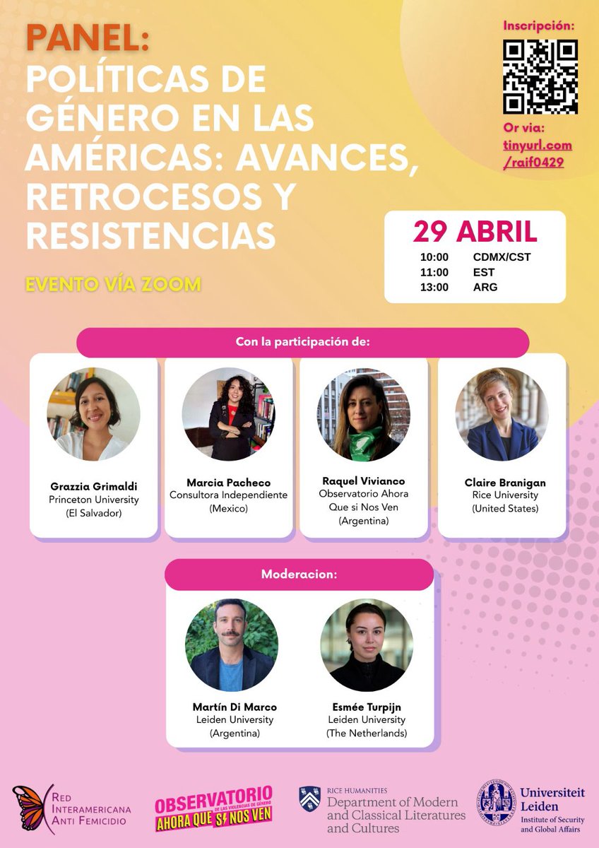💜Panel: Políticas de Género en las Américas: Avances, retrocesos y resistencias

📅Mañana martes 29 de abril 
10:00 CDMX/ El Salvador-11:00 
CST-12:00 
EST: 13:00 Argentina
💻Por Zoom
➡️Inscripción: tinyurl.com/riaf0429
🌈Lxs esperamos!