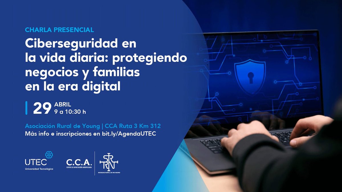 MAÑANA a las 9:00 hs los invitamos a la charla de “Ciberseguridad en la vida diaria: protegiendo negocios y familias en la era digital” por @utecuy @utecnorte 

👉🏻Esperamos a empresas y familias 
📍Ruta 3, km 312.

#ciberseguridad