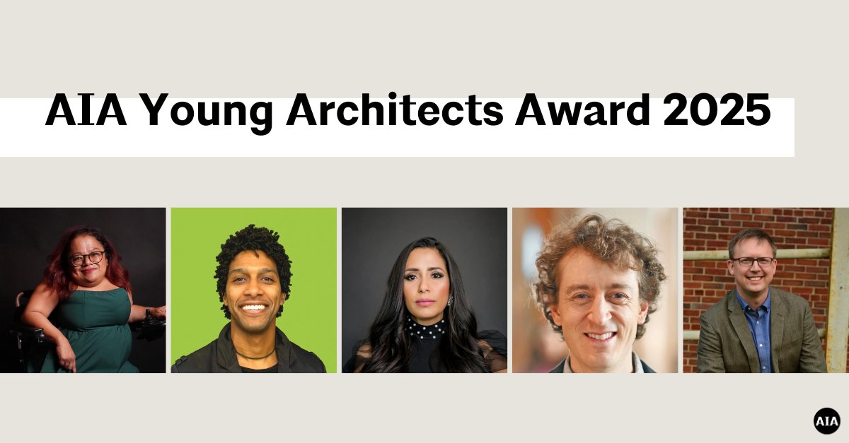 AIANational's tweet photo. Congratulations to the recipients of the AIA Young Architects Award 2025! 🎉 

This award honors those who've demonstrated leadership and made significant contributions to the architecture profession early in their careers. Learn more: https://t.co/aZOw7XtkT4 https://t.co/WzZRW64wea