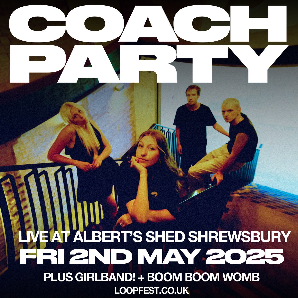 For LOOPFEST 2025 we'll be hosting @weareCoachParty, Girlband and Boom Boom Womb at Albert's Shed Shrewsbury - tickets to this show include a FREE LOOPFEST wristband giving access to the rest of the festival on the 3rd and 4th May 2025. Tickets ➡️ ticketloop.co.uk