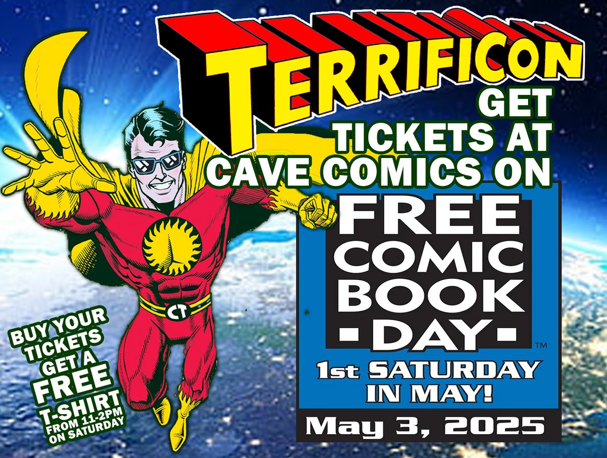 HEY KIDS! LOOK! TERRIFICON TICKETS! 

That's right, TERRIFICONs owner/producer Mitch Hallock will be at Cave Comics this Saturday, May 3rd from 11-2pm selling tickets to this year's show. If you buy them from Mitch, he will have some TERRIFICON T-shirts you can get FREE with your