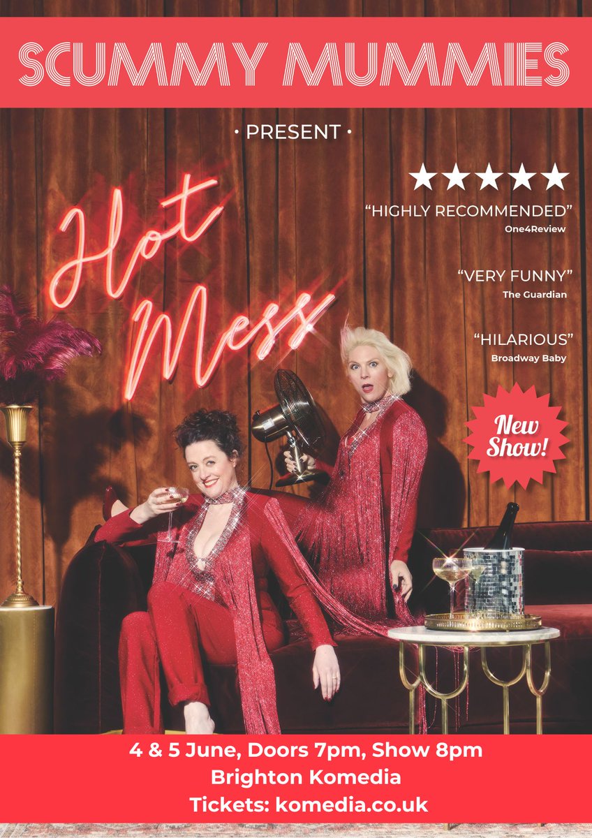 4 &amp; 5th of June we are coming to Brighton! Tickets from scummymummies.com/pages/live-show