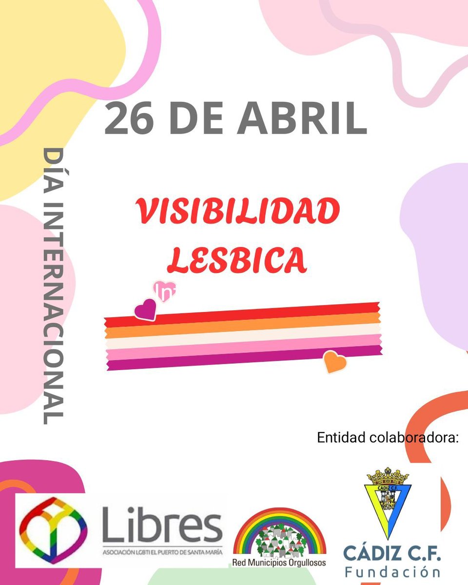 El 26 de Abril se conmemora el dia de la visibilidad lesbica.