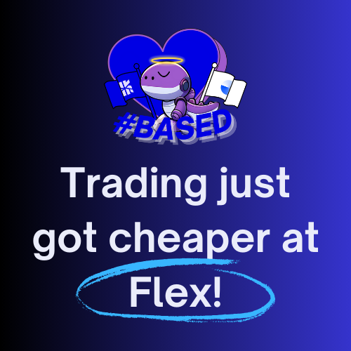 Flex Update: Trading Just Got Cheaper! 

We’ve cut borrowing fees by 50% making trading on Flex even cheaper!

✅ Cheaper trades
✅ Easier funding rate arbitrage
✅ Bigger volumes = more rewards

Earn more by sharing your referral link:
🔗 app.flex.trade/base/referral