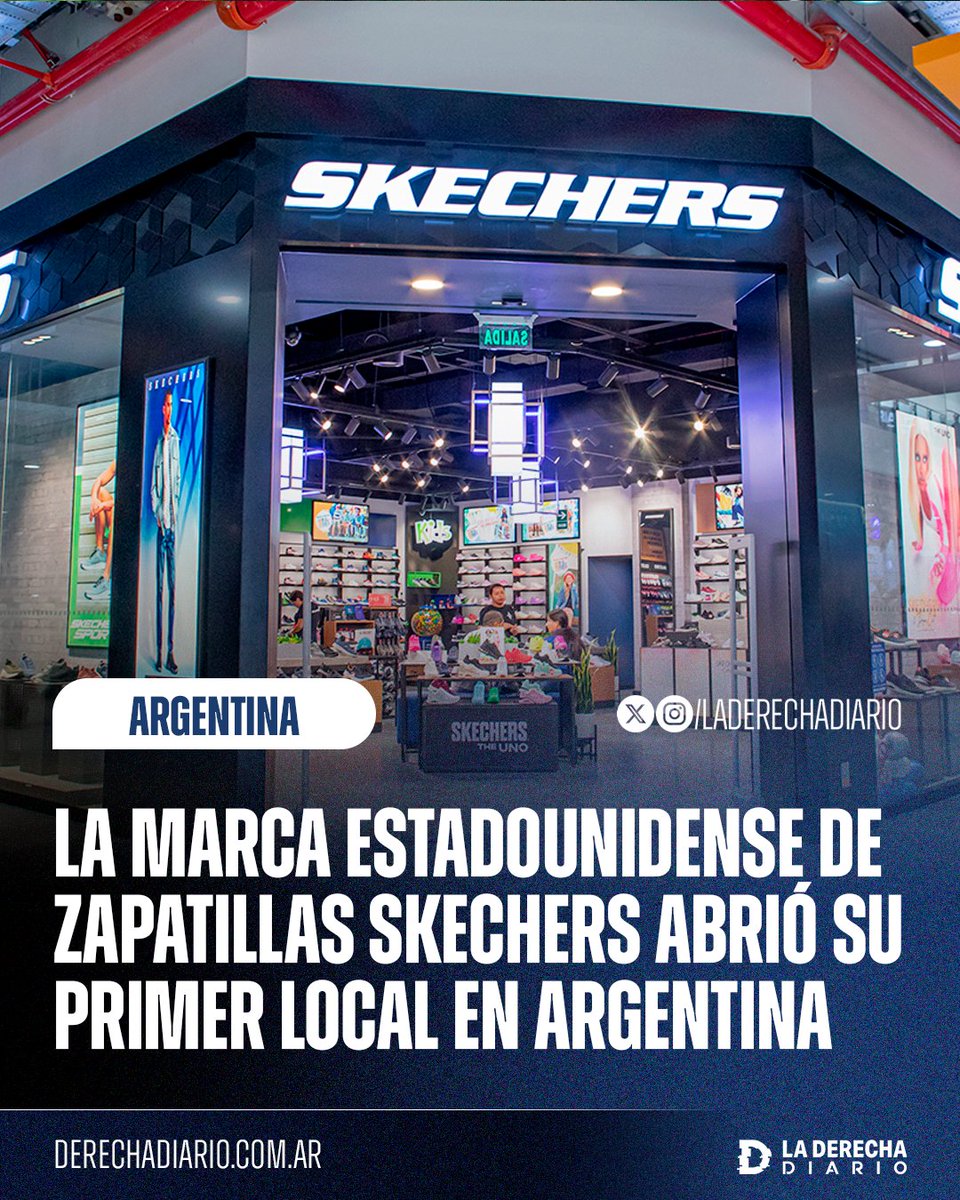 laderechadiario's tweet photo. 🇦🇷🇺🇸 | Efecto Milei: La marca estadounidense de zapatillas Skechers abrió su primer local en Argentina. https://t.co/ZYRTNufvEs