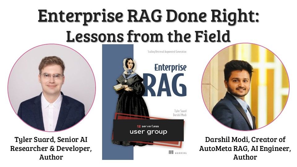 ManningBooks's tweet photo. It’s today!
@TylerSuard & Darshil Modi, co-authors of Enterprise RAG, go live online at 6 PM ET with #ServerlessTO!
They’ll dive into building & scaling RAG + a live Q&A.
Details: https://t.co/27KphUYYsI
Use code STsuard & grab the book for 45% off: https://t.co/SK9p351fIY https://t.co/CFprIE5OkO