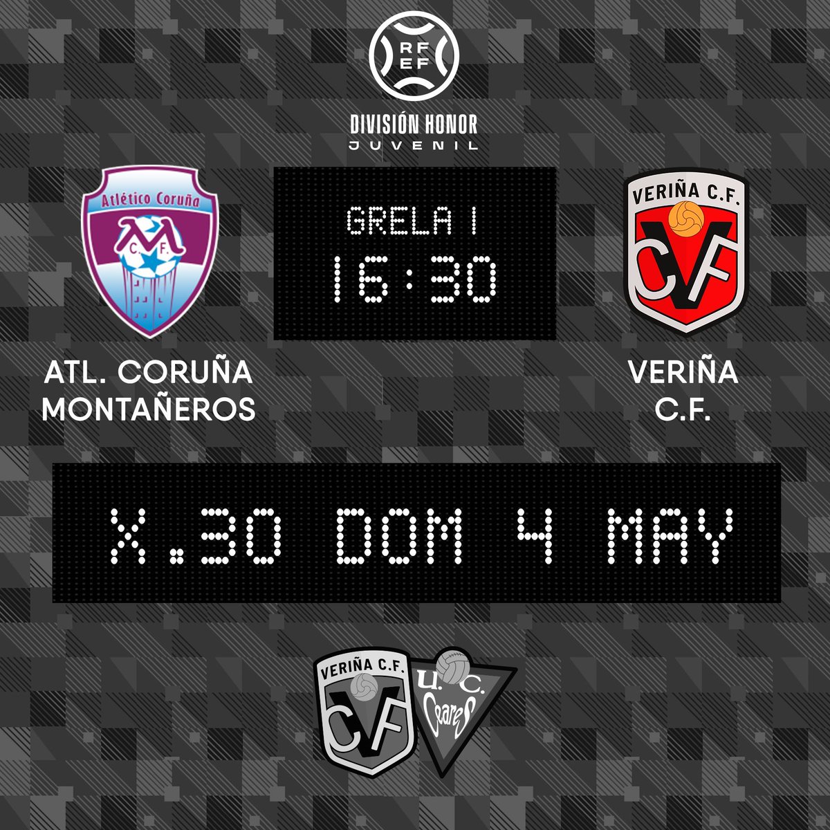 ⬛  𝗗𝗜𝗩𝗜𝗦𝗜𝗢́𝗡 𝗗𝗘 𝗛𝗢𝗡𝗢𝗥   | 30ª xornada

📅 Domingu 4 de mayu
🕔 16:30
🆚 Atlético Coruña Montañeros
🌱 Grela I

🔴⚫️ #veriñistas
#CanteraTeyera