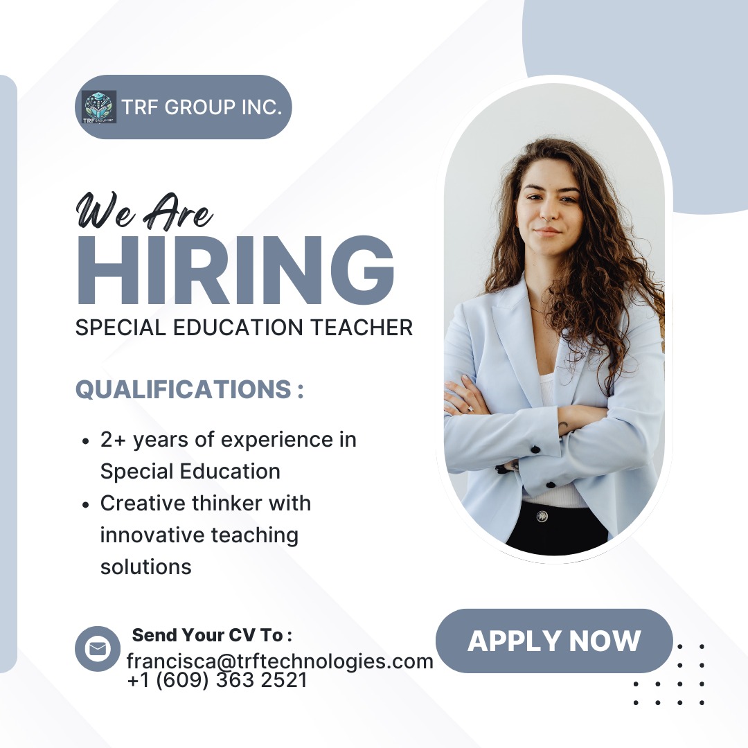 Lisa Haydon (She/Her) (@trftechnologies) on Twitter photo TRF Group Inc. is hiring Special Education Teachers! π
Make a differenceβapply today.
Email: francisca@trftechnologies.com | Call: +1 (609) 363 2521 | Visit: trftechnologies.com
#SpecialEducation #NowHiring #TeachingJobs #TRFGroupInc #ApplyToday #EducationCareers #SPEDJobs TRF Group Inc. is hiring Special Education Teachers! π
Make a differenceβapply today.
Email: francisca@trftechnologies.com | Call: +1 (609) 363 2521 | Visit: trftechnologies.com
#SpecialEducation #NowHiring #TeachingJobs #TRFGroupInc #ApplyToday #EducationCareers #SPEDJobs