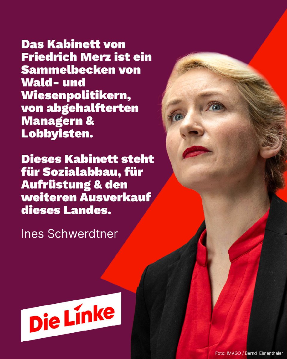 "Das Merz-Kabinett besteht aus Millionären, abgehalfterten Beratern und Lobbyistinnen. Wer nur die Drehtür zwischen Wirtschaft und Politik dreht, wird immer gegen das Interesse der Mehrheit handeln." @InesSchwerdtner