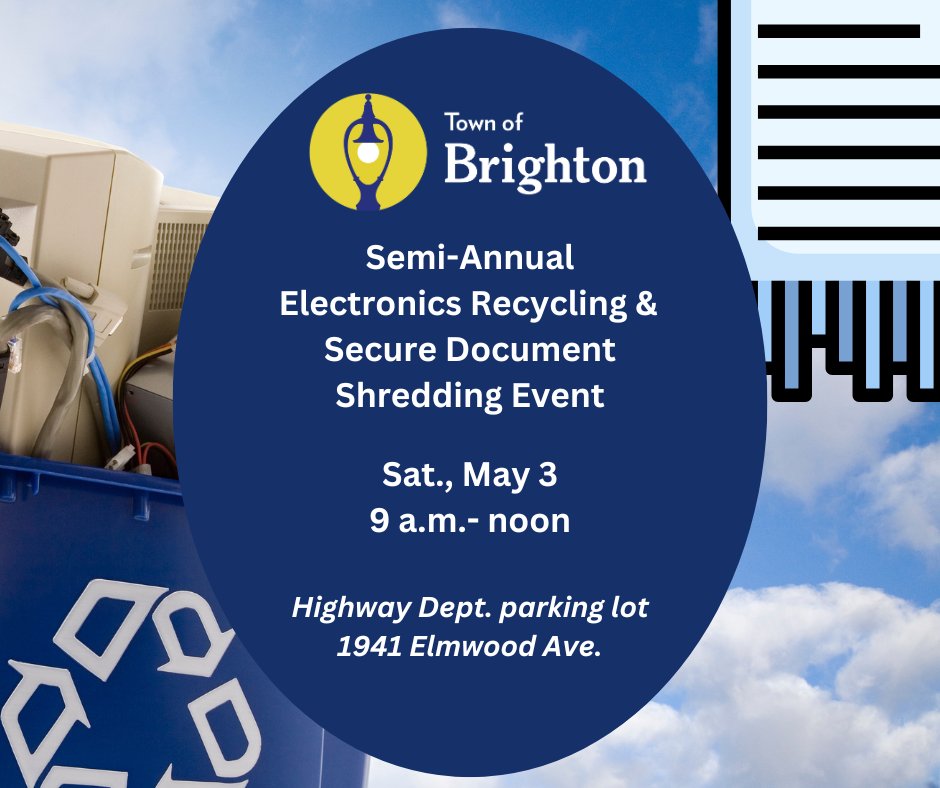 Don't miss this Saturday's Semi-Annual Electronics Recycling and Secure Document Shredding event! May 3, 9:00 AM to noon in the Highway Department parking lot, 1941 Elmwood Ave.