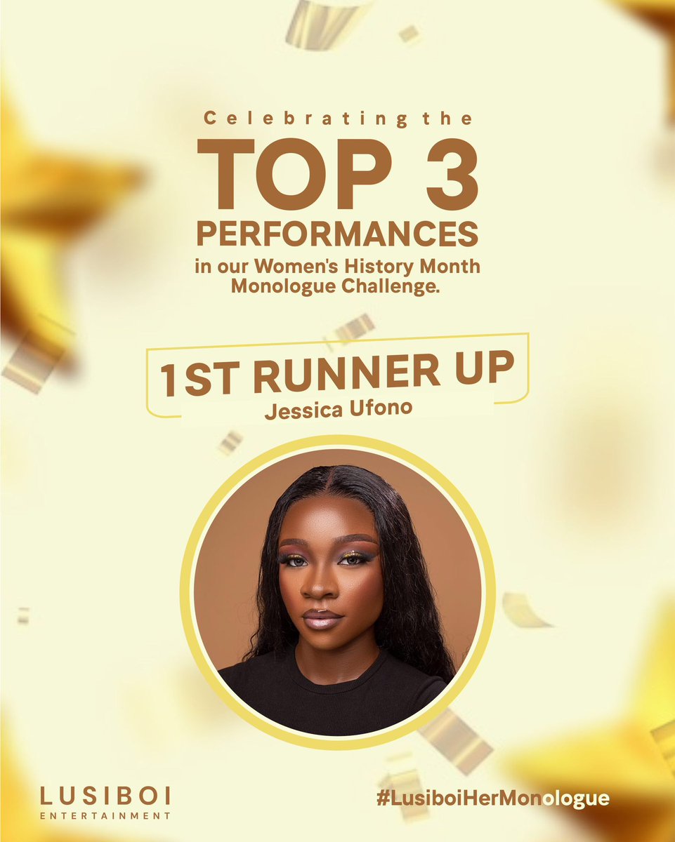 Lusiboi_Ent_'s tweet photo. Spotlight on our 1st Runner-Up: Jessica Ufono (@jessitotheworld)!

A huge congratulations to Jessica Ufono, the 1st Runner-Up of the #LusiboiHerMonologue challenge!

Your expression, passion, and artistry truly captured hearts. https://t.co/21n5PWNN3a