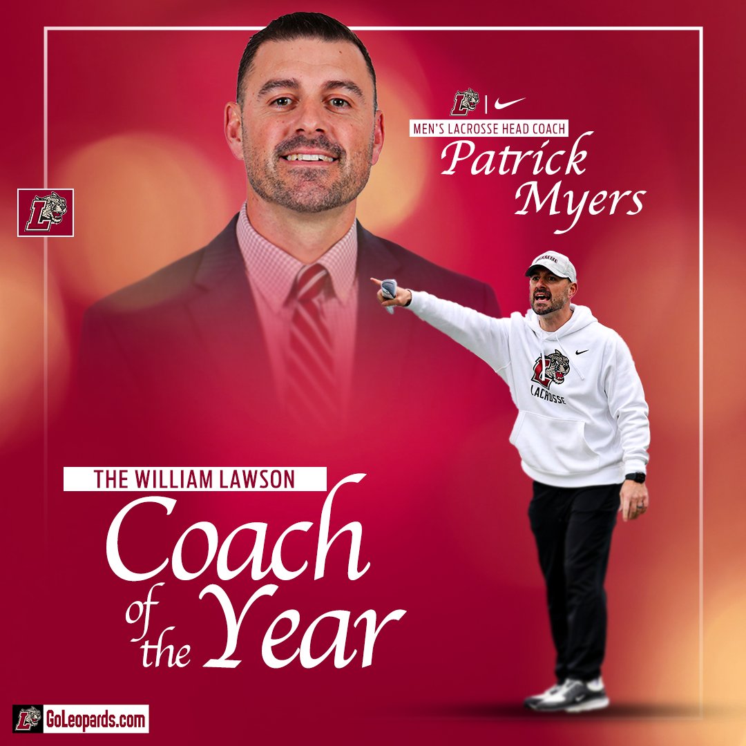 LafayetteMLAX's tweet photo. The William Lawson @PatriotLeague Coach of the Year, Patrick Myers! 

Congratulations to one of the nation's finest!

📰| https://t.co/X9WRqujxV4

#RollPards | #ClimbTheHill 
#DMGB | #HTB | @GoLeopards https://t.co/MwJAymsVH0