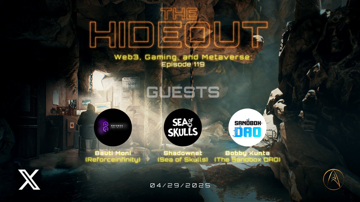 🌐The Hideout - Ep. 119 - Web3 Gaming and Metaverse -Guests:<a href="/SeaOfSkullsGame/">Sea Of Skulls 🏴‍☠️ - Web3 MMO Game</a>, <a href="/TheSandboxDAO/">The Sandbox DAO</a>, and <a href="/reforceinfinity/">Reforceinfinity</a>!🌐

Join us tomorrow at 10 AM PT / 1 PM ET for a fun discussion with our guests!

x.com/i/spaces/1dRKZ…

#Satoshiverse