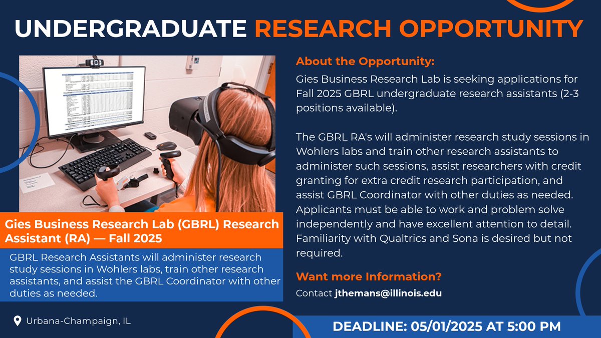 📣 UNDERGRADUATE RESEARCH OPPORTUNITY 📣

🗣 The Gies Business Research Lab (GBRL) is looking for Undergraduate Research Assistants to train other RAs, assist with credit granting, and assist the GBRL Coordinator!

⏰ APPLY BY 05/01/2025 at 5:00 PM!

⭐️ vist.ly/3m2znpu