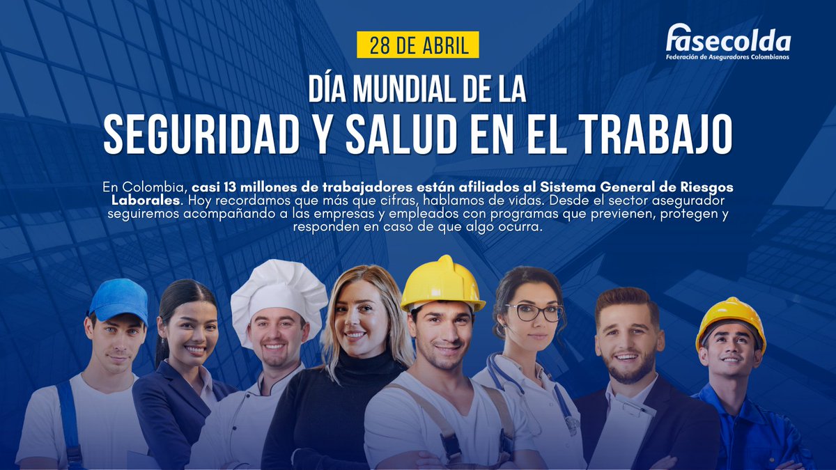 FasecoldaOficia's tweet photo. En Colombia, casi 13 millones de trabajadores están afiliados al Sistema de #RiesgosLaborales. Hoy, en el Día Mundial de la Seguridad y Salud en el Trabajo, recordamos que más que cifras, hablamos de vidas. ¡Seguimos comprometidos con su prevención y protección! https://t.co/lcHTBRFdTS