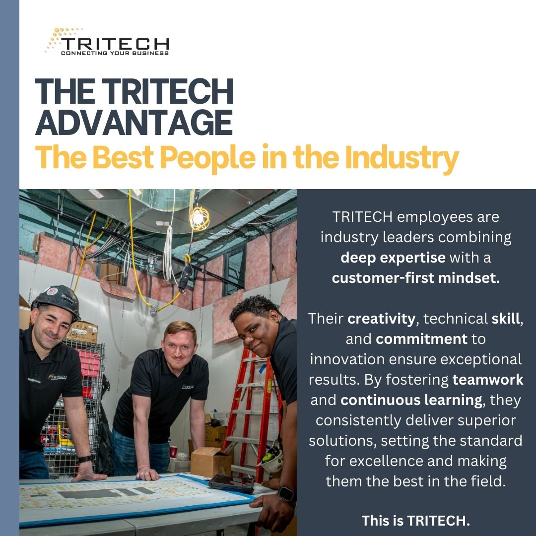 TRITECHComm's tweet image. At TRITECH, excellence isn’t just a goal — it’s our standard. Our employees are true industry leaders, bringing unmatched expertise, innovation, and a customer-first mindset to everything they do. This is the heart of TRITECH. This is what sets us apart. #ThisIsTritech