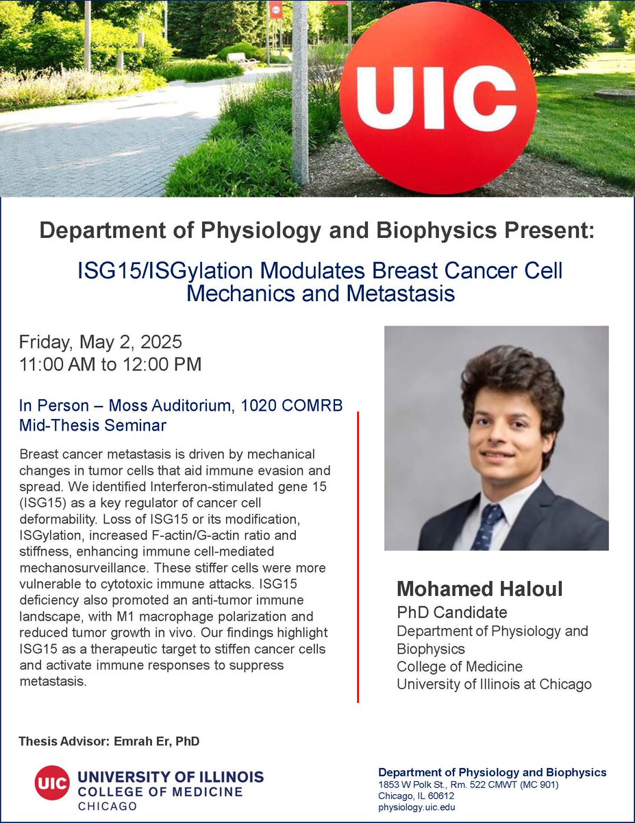 UIC Physiology (@uicphysiology) on Twitter photo Friday, May 2- <a href="/UICPhysiology/">UIC Physiology</a> Seminar Series welcomes Mohamed Haloul, PhD Candidate, from UIC to present on “ISG15/ISGylation Modulates Breast Cancer Cell Mechanics and Metastasis" Friday, May 2- <a href="/UICPhysiology/">UIC Physiology</a> Seminar Series welcomes Mohamed Haloul, PhD Candidate, from UIC to present on “ISG15/ISGylation Modulates Breast Cancer Cell Mechanics and Metastasis"