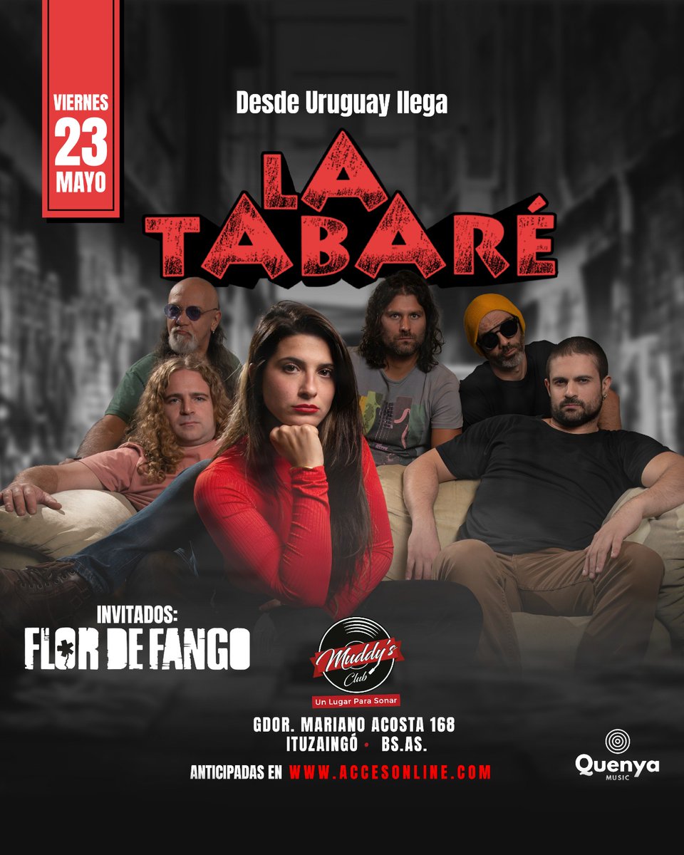 🇦🇷🤘 ¡Vamos a Ituzaingó!
Amor, ironía y rock.

📅 Viernes 23 de Mayo
⏰ 21hs
📍 Muddy´s, Mariano Acosta 168, Bs As

📷 Entradas Online
accesosonline.com/La-Tabare-en-I…

#latabaré
#siguesiendorocanrol
#rock #Uruguay