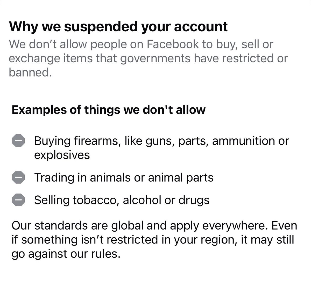 You wanna know why Facebook suspended my account?
Yes, I sell items that the world governments have restricted and banned. Which is:
TRUTH.