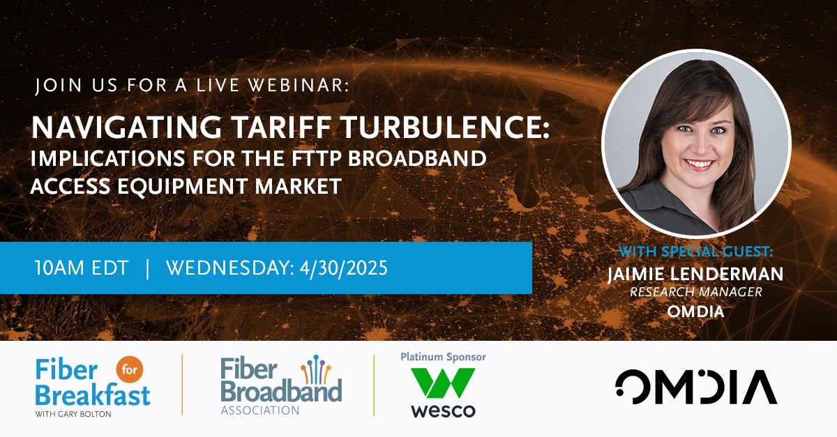 FFB Week 18
4/30, 10:00 AM ET

Jaimie Lenderman, Research Manager at Omdia, will discuss how shifting trade policies could impact deployment costs, network expansion plans, and the global economic landscape.

Register now: buff.ly/meAcQJ7
#FFB #FiberForBreakfast