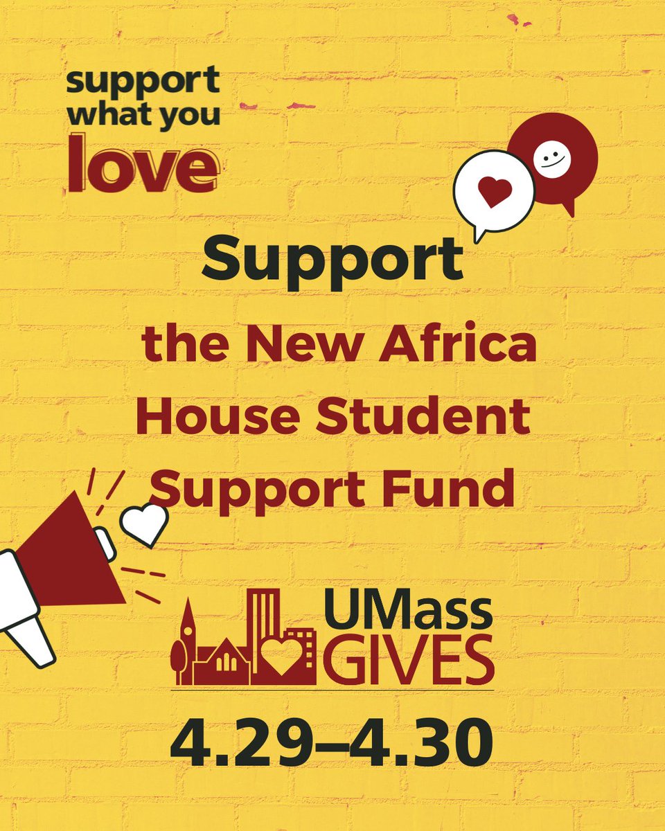 As part of the UMassGives Fundraising campaign from 4/29 - 4/30, the W.E.B. Du Bois Department of Afro-American Studies is asking for your donation to support the New Africa House Student Support Fund!

Look out for the link, which will be shared tomorrow! 🌠