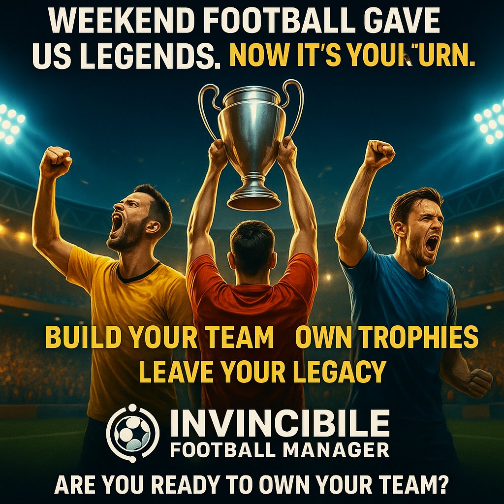 InvincibleMgr's tweet photo. ⚽ Weekend Football Gave Us Legends. Now It’s Your Turn. 🏆

The Copa del Rey final.
The Premier League title race.
The drama. The decisions. The moments that define history.

Every pass, every substitution, every goal — a manager's choice.

Soon in Invincible Football Manager (IFM), it’s YOUR choices that will create history:

Build your team

Own your players

Win trophies

Leave your legacy

🔥 Football history isn’t just for the legends of today — it’s for the managers of tomorrow.

Are you ready to Own Your Team?