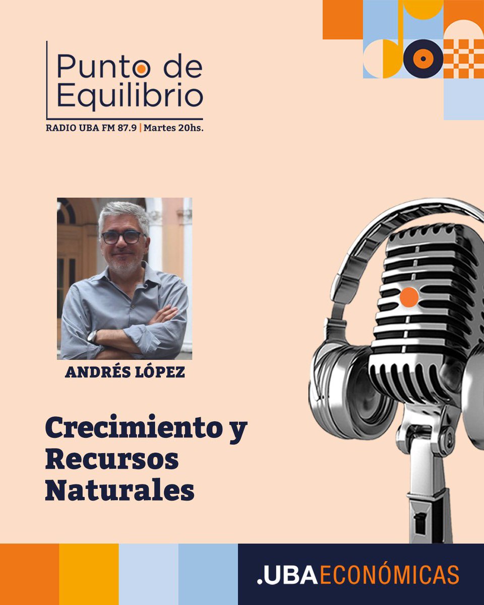 UBAeconomicas's tweet photo. Mañana en @PEquilibrioUBA nos visita Andrés López, Director del IIEP UBA CONICET. Además, disfrutaremos de la columna “Macroeconomía” con Joaquín Waldman, Licenciado en Economía. #uba #fceuba #RadioUBA @RadioUBA @Iron_Hic_Man @jimesf @JoacoWaldman @anlopez1962 https://t.co/wEzezG3VyO