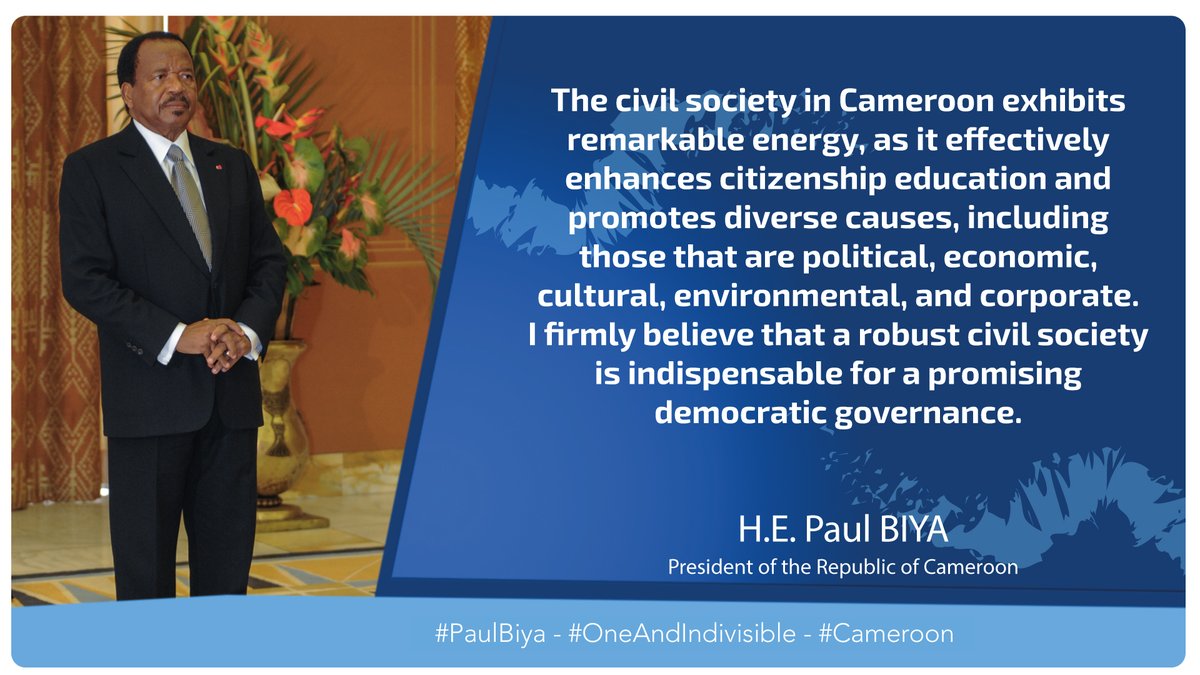 PR_Paul_BIYA's tweet photo. I firmly believe that a robust civil society is indispensable for a promising democratic governance.

#PaulBiya
#OneAndIndivisible
#Cameroon https://t.co/DyvWqpExl4