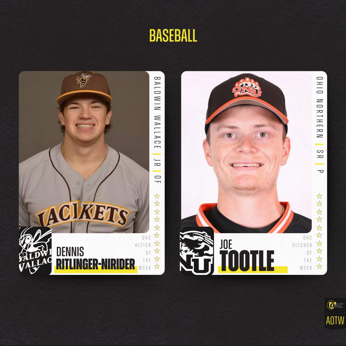 Ohio Athletic Conference (@ohathleticconf) on Twitter photo Athletes of the Week | Baseball ⚾️
Dennis Ritlinger-Nirider, <a href="/bwathletics/">Baldwin Wallace Athletics</a>
Joe Tootle, <a href="/ONUsports/">Ohio Northern Sports</a>
#OAC | #d3baseball Athletes of the Week | Baseball ⚾️
Dennis Ritlinger-Nirider, <a href="/bwathletics/">Baldwin Wallace Athletics</a>
Joe Tootle, <a href="/ONUsports/">Ohio Northern Sports</a>
#OAC | #d3baseball