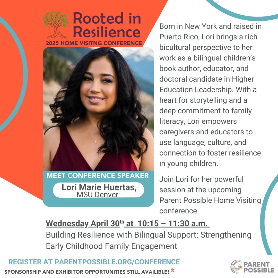 Rooted in Resilience | 2025 Home Visiting Conference
Get ready to be inspired by Lori Marie Huertas of MSU Denver! 
Session: Building Resilience with Bilingual Support: Strengthening Early Childhood Family Engagement

Register now: parentpossible.org/conference

#RootedInResilience