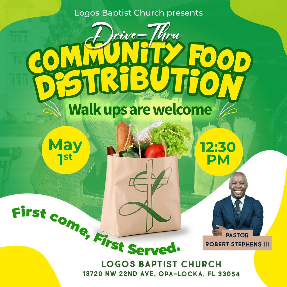 Join us for a Drive-Thru Community Food Distribution at Logos Baptist Church!

Thursday , May 1st at 12:30 PM — Walk-ups are welcome!

First come, first served! 
Location: 13720 NW 22nd Ave, Opa-Locka, FL 33054
#CommunityLove #FoodDistribution #LogosBaptistChurch #ServingTogether